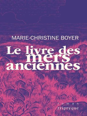 cover image of Le livre des mers anciennes